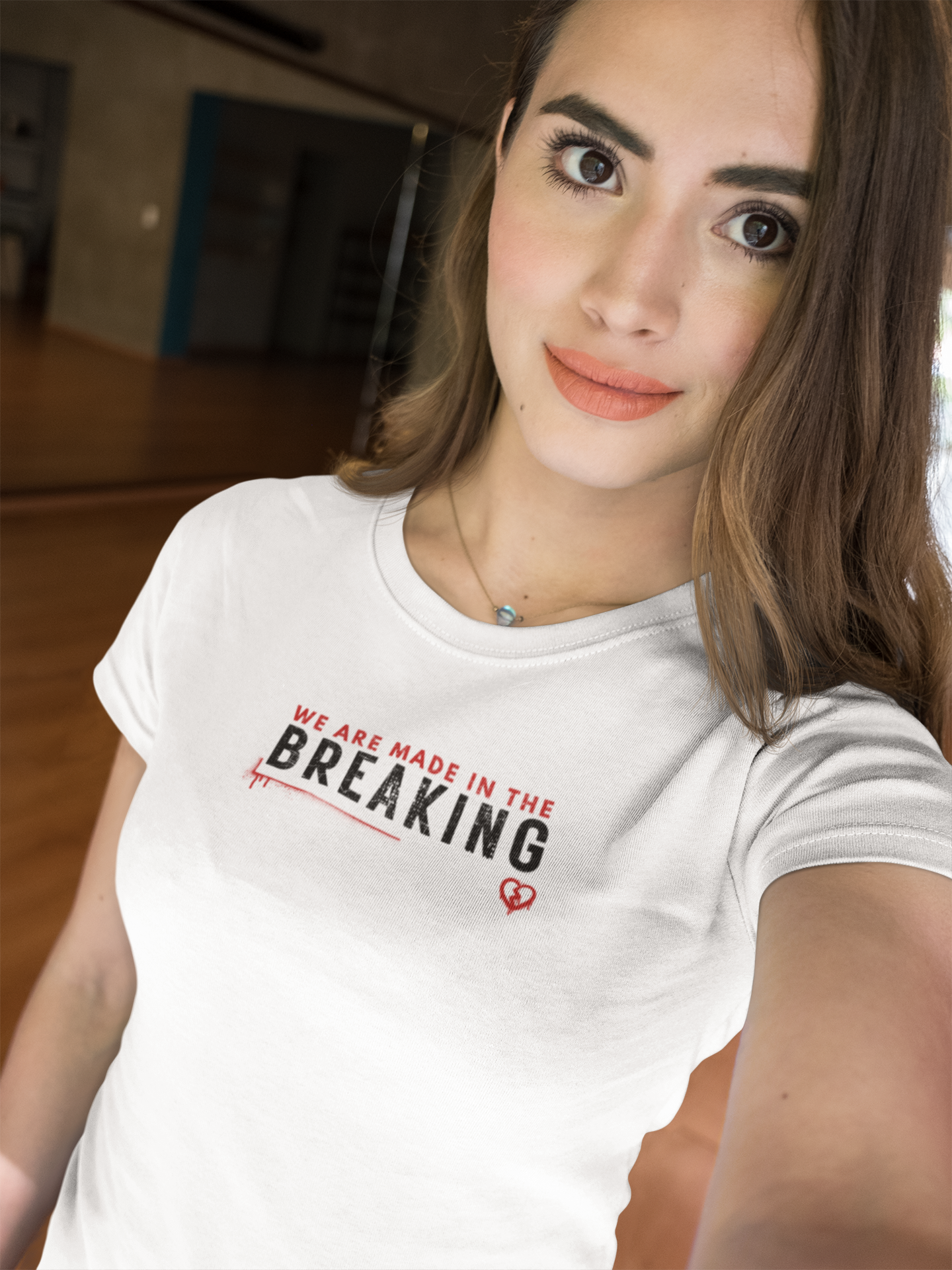 We are Made in the Breaking T-shirt